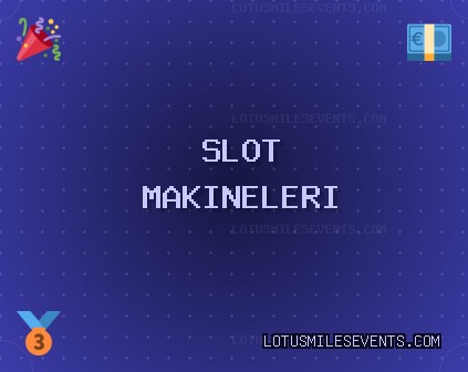 Slot Siteleri - 1931 TL Freespin Bonusu | lotusmilesevents.com